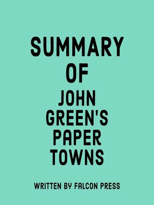 cover image of Summary of John Green's Paper Towns